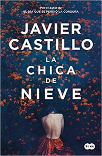 Portada La chica de nieve de Javier Castillo